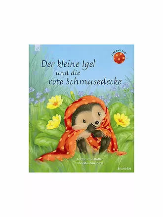 BRUNNEN VERLAG | Buch - Der kleine Igel und die rote Schmusedecke | 